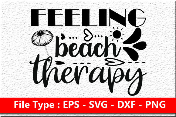 Beach Quote Design, Feeling Beach