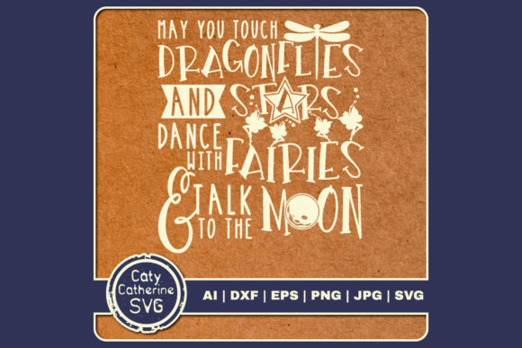 Dragonflies Stars Fairies Moon Quote Graphics for Crafts