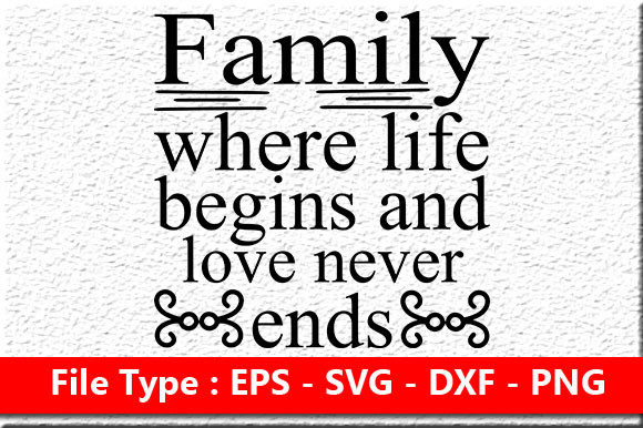 Family Quote Design: Graphics for Crafts