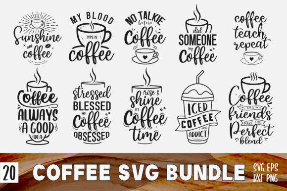 Funny Coffee SVG PNG Design Bundle: Graphics for Crafts & Local Brands