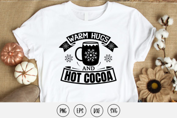 Warm Hugs and Hot Cocoa SVG Graphics for Crafts